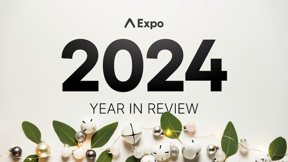 Expo - 2024 year in review