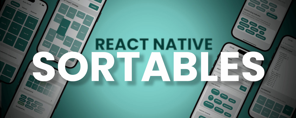 React Native Sortables