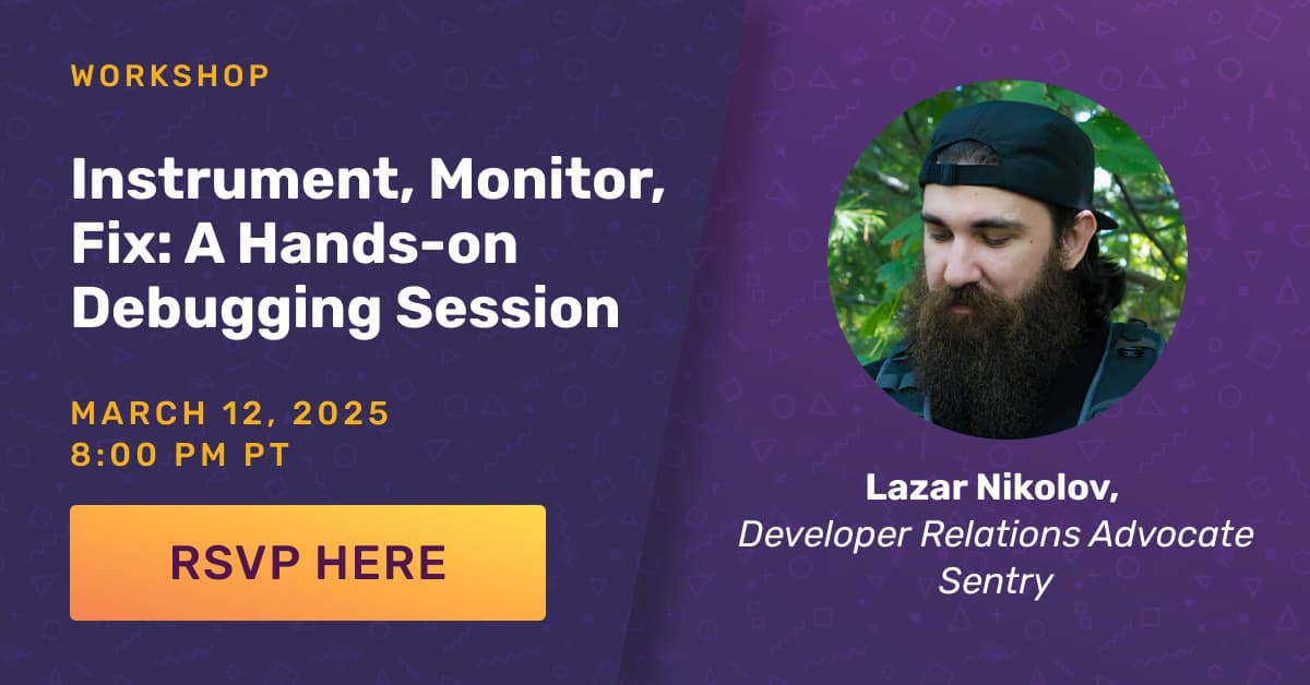 Hands-on debugging session: instrument, monitor & fix