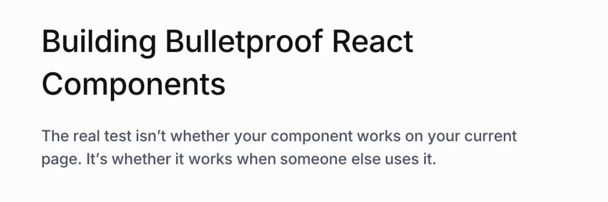 Building Bulletproof React Components