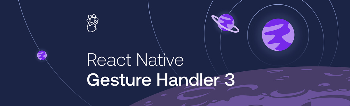 Gesture Handler 3.0 beta - Hook-Based API, Deeper Reanimated Integration & More