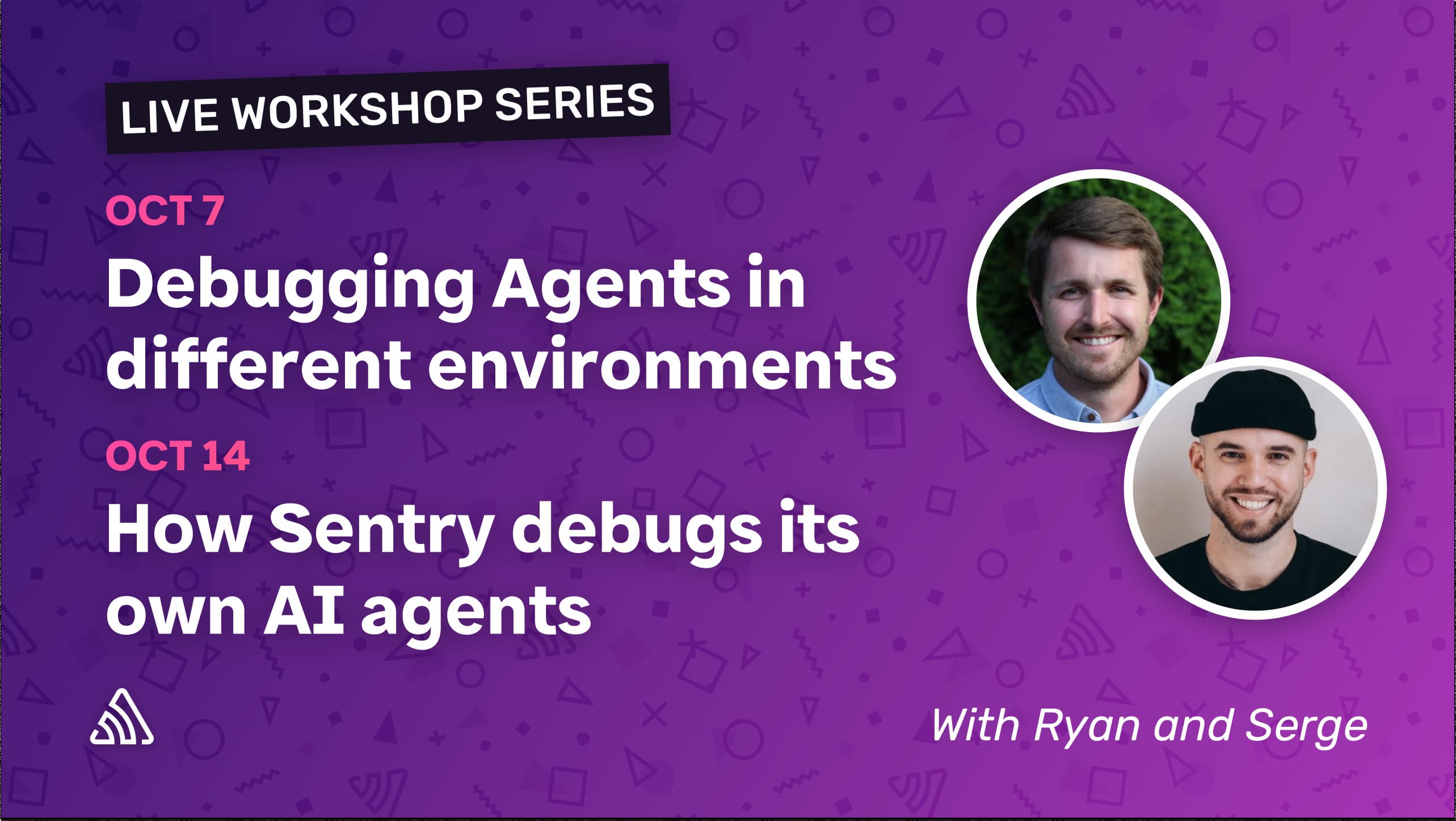 Live Workshop Series: Debugging AI Agents