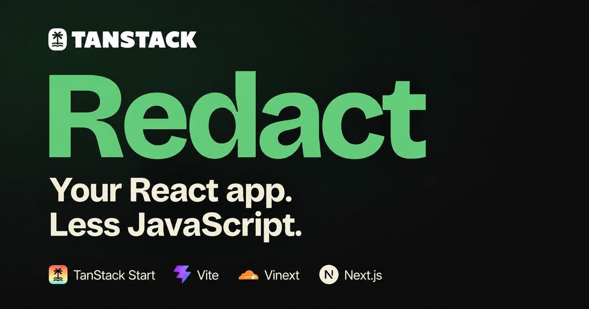 TanStack Redact